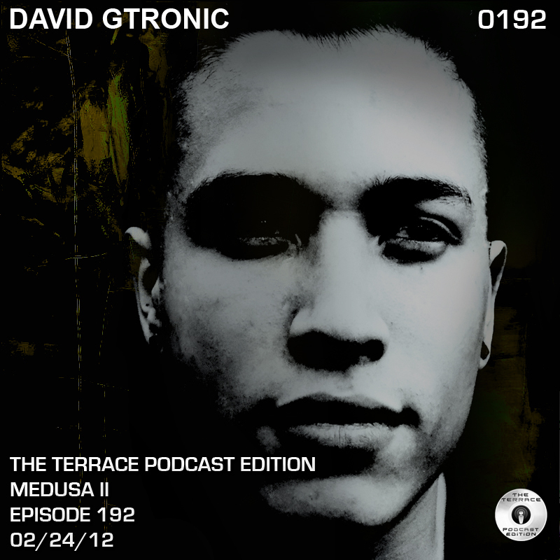 Episode192-TheTerrace-DavidGtronic.jpg