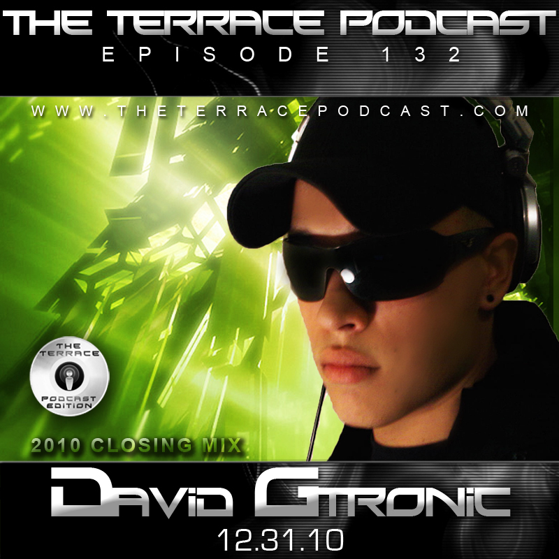 Episode132-TheTerrace-DavidGtronic.jpg