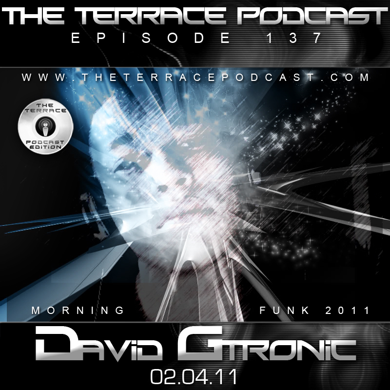 Episode137-TheTerrace-DavidGtronic.jpg