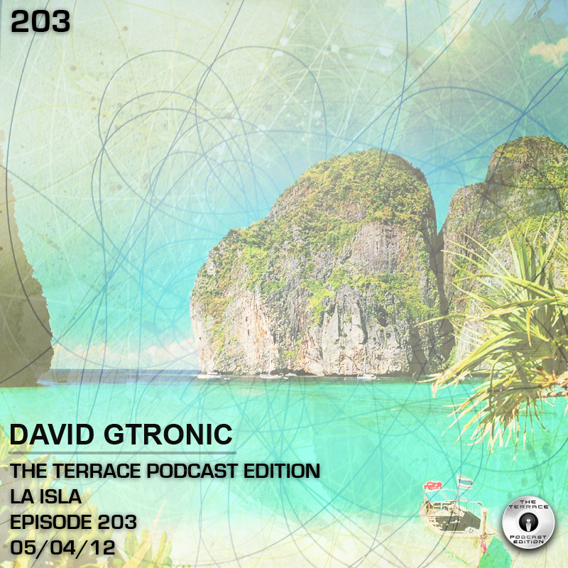 Episode203-TheTerrace-DavidGtronic.jpg